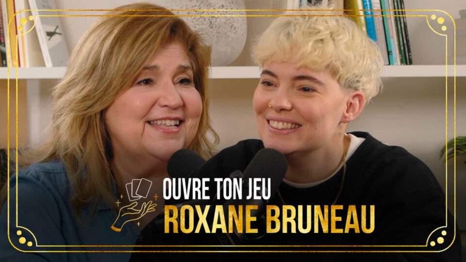 #47 – Roxane Bruneau